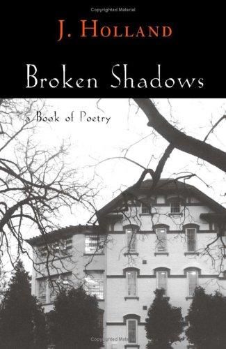 Broken Shadows
