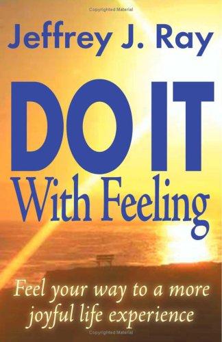 Do It With Feeling