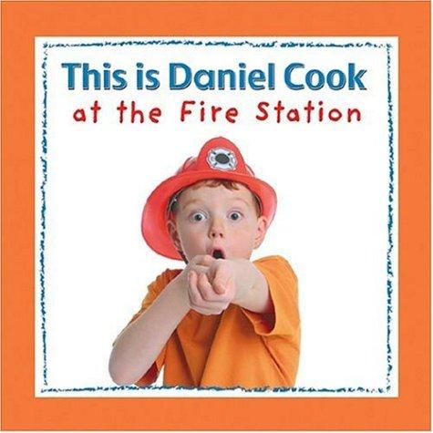 This is Daniel Cook at the Fire Station (This Is Daniel Cook)