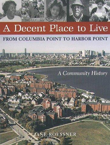 A Decent Place To Live
