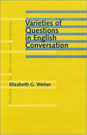 Varieties of questions in English conversation