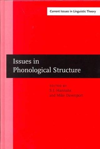 Issues in phonological structure