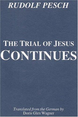 The trial of Jesus continues