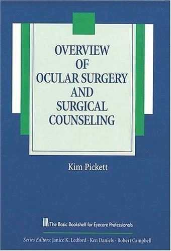 Overview of ocular surgery and surgical counseling