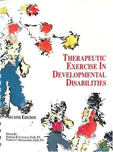 Therapeutic exercise in developmental disabilities
