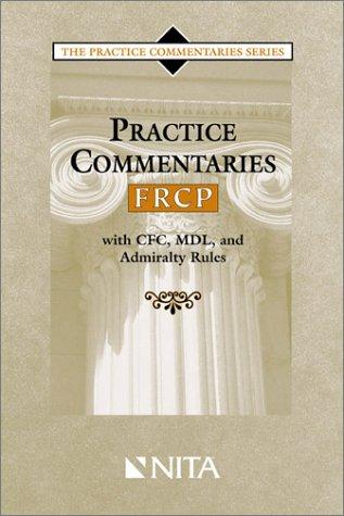 Practice commentaries--FRCP
