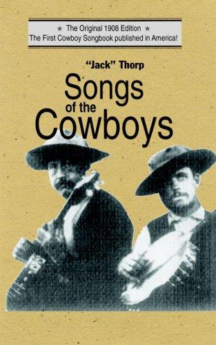 Songs of the cowboys