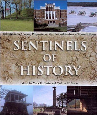 Sentinels of history
