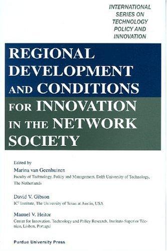 Regional development and conditions for innovation in the network society