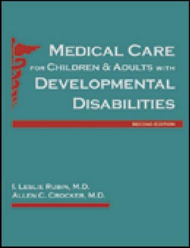 Medical care for children & adults with developmental disabilities