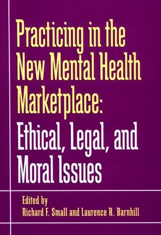 Practicing in the new mental health marketplace