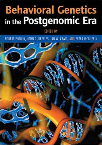 Behavioral genetics in the postgenomic era