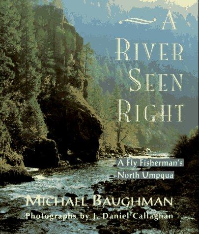 A River Seen Right