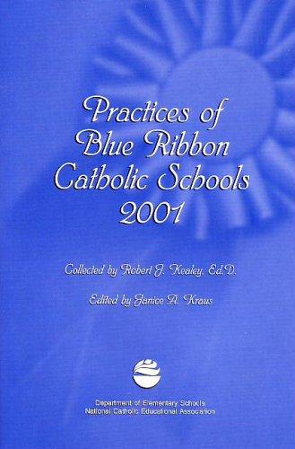 Practices of Blue Ribbon Catholic schools, 2001
