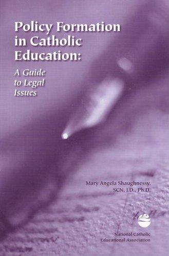 Policy Formation in Catholic Education