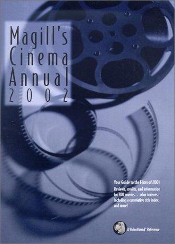 Magill's Cinema Annual - 2002 (Magill's Cinema Annual)