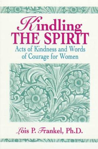 Kindling the spirit