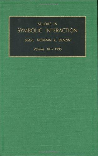 Studies in Symbolic Interaction