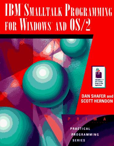IBM Smalltalk Programming for Windows and OS/2
