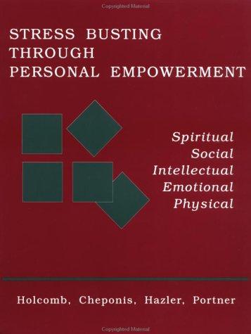 Stress busting through personal empowerment