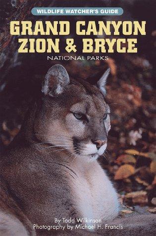 Grand Canyon, Zion & Bryce national parks