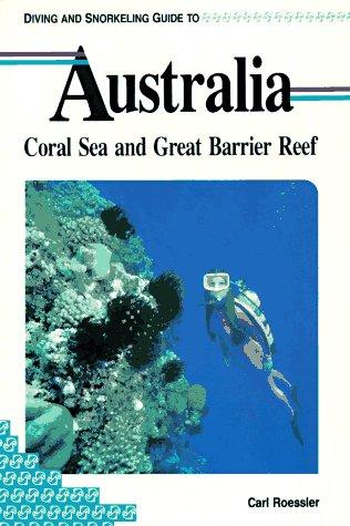 Diving and snorkeling guide to Australia, Coral Sea and Great Barrier Reef