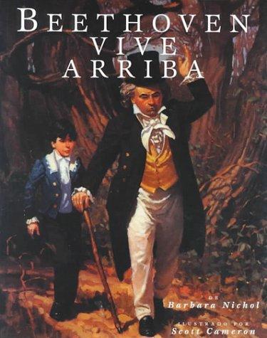 Beethoven Vive Arriba (Art, Music and Theater) (Art, Music and Theater)