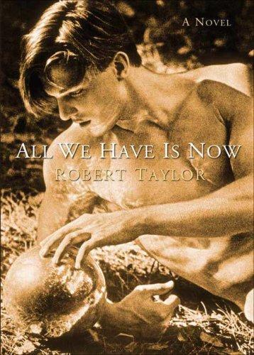 All We Have Is Now