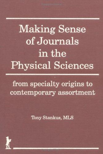 Making sense of journals in the physical sciences