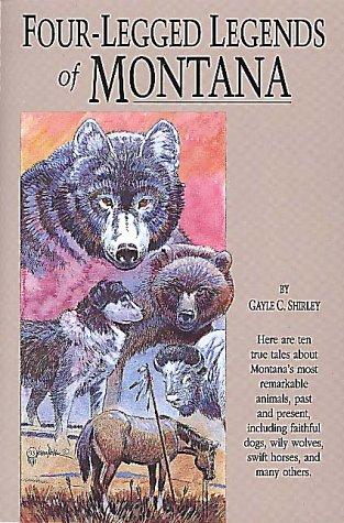 Four-legged legends of Montana