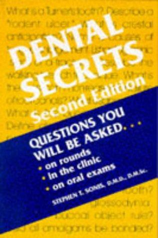 Dental secrets