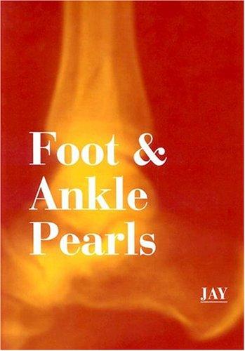 Foot & Ankle Pearls