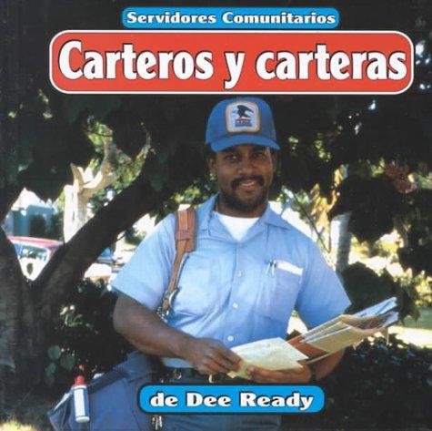 Carteros Y Carteras/Mail Carriers (Servidores Comunitarios/Community Helpers)