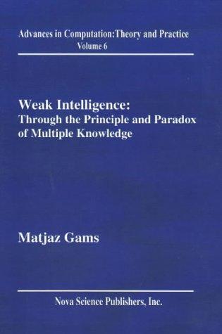 Weak intelligence