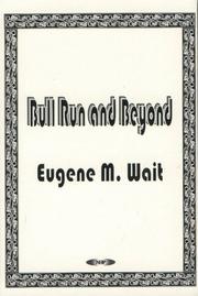 Bull Run and beyond