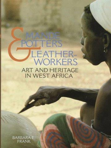 Mande potters & leatherworkers