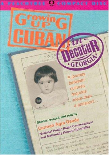 Growing Up Cuban in Decatur, Georgia