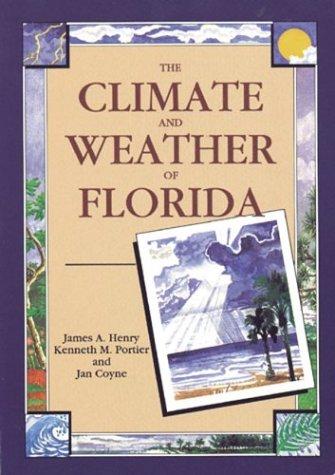 The climate and weather of Florida