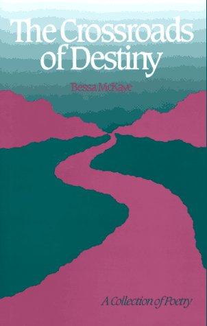 The Crossroads of Destiny