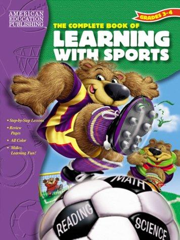 The Complete Book of Learning With Sports