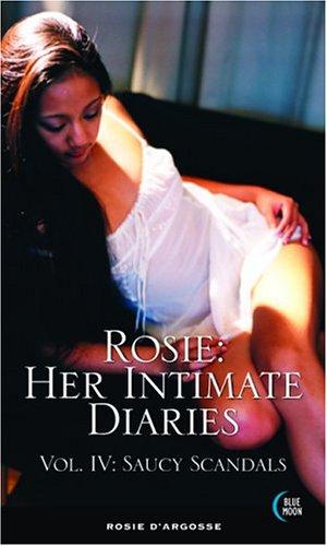 Rosie: Her Intimate Diaries, Vol. 4