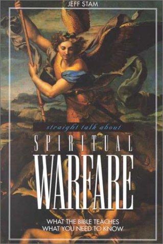 Straight talk about spiritual warfare