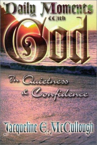 Daily Moments With God
