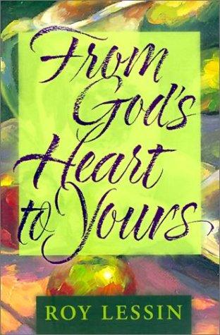 From Gods Heart To Yours