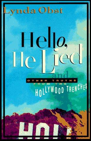 Hello, he lied