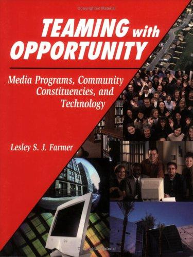 Teaming with opportunity