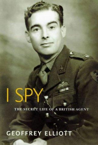 I Spy (Nigel West Intelligence Library)