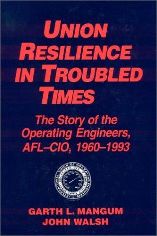 Union resilience in troubled times