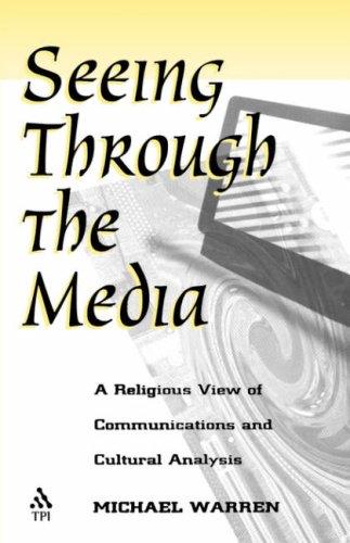 Seeing through the media