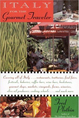 Italy for the gourmet traveler